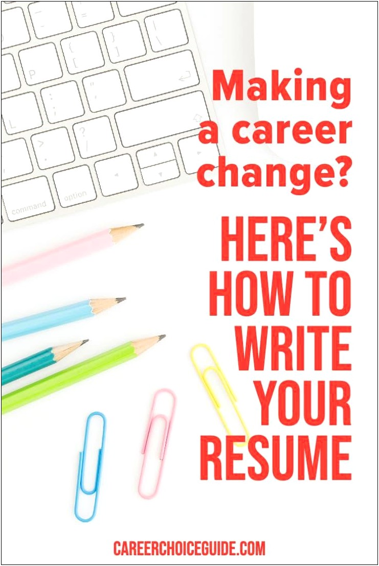 2019 Career Change Resume Examples