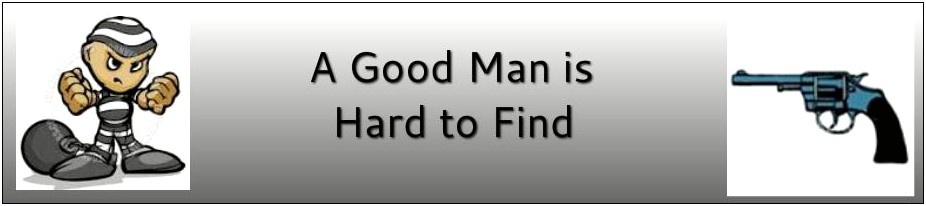 A Good Man Is Hard To Find Resumen