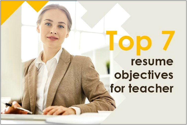 Best Career Objective For Teacher Resume