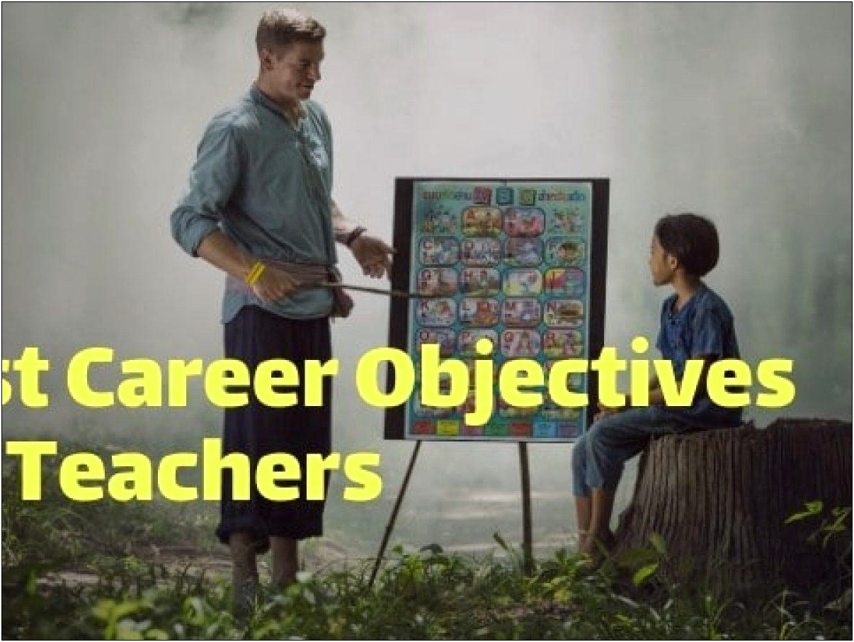 Best Objectives For Teachers Resume