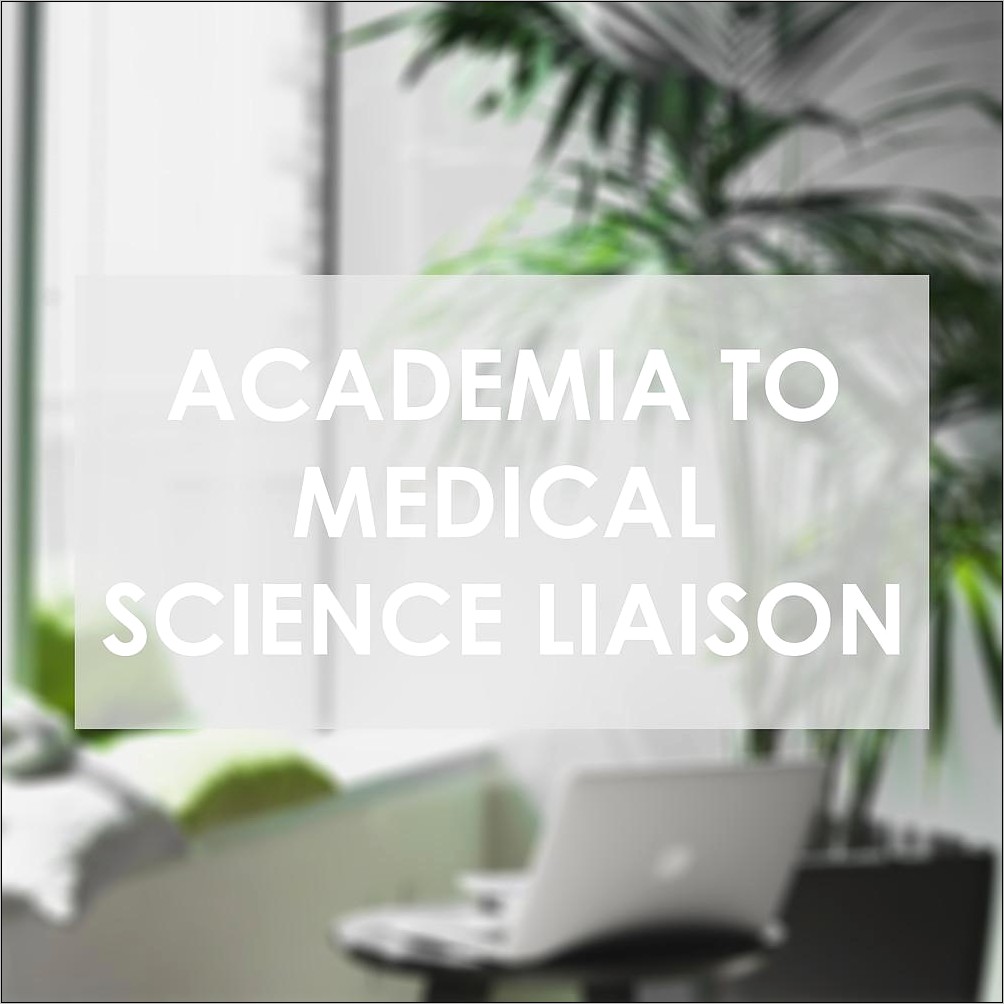 Best Resume Medical Science Liaison