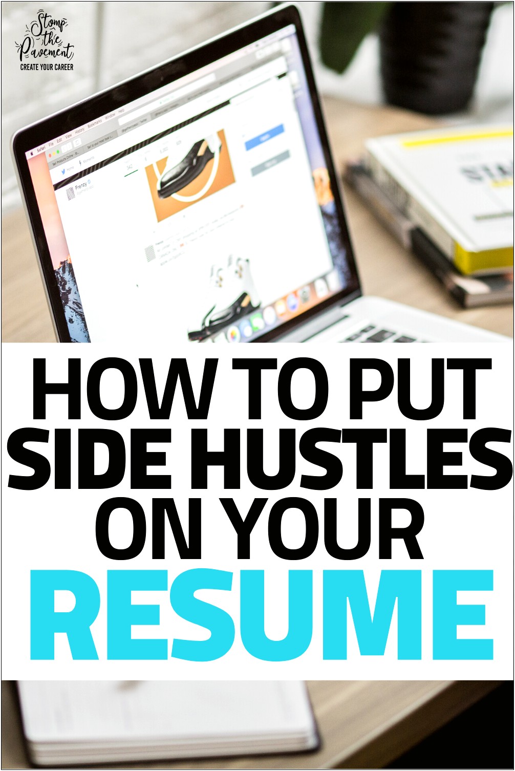 Best Way To Put Side Hustle On Resume
