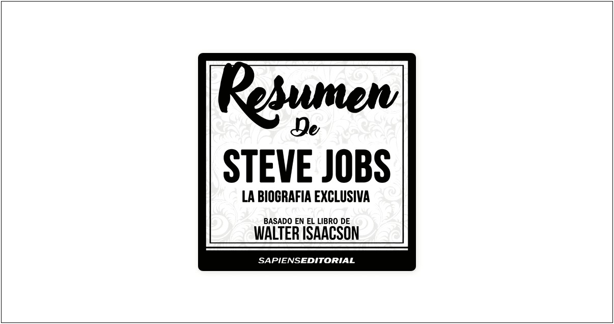Bibliografia De Steve Jobs Resumen