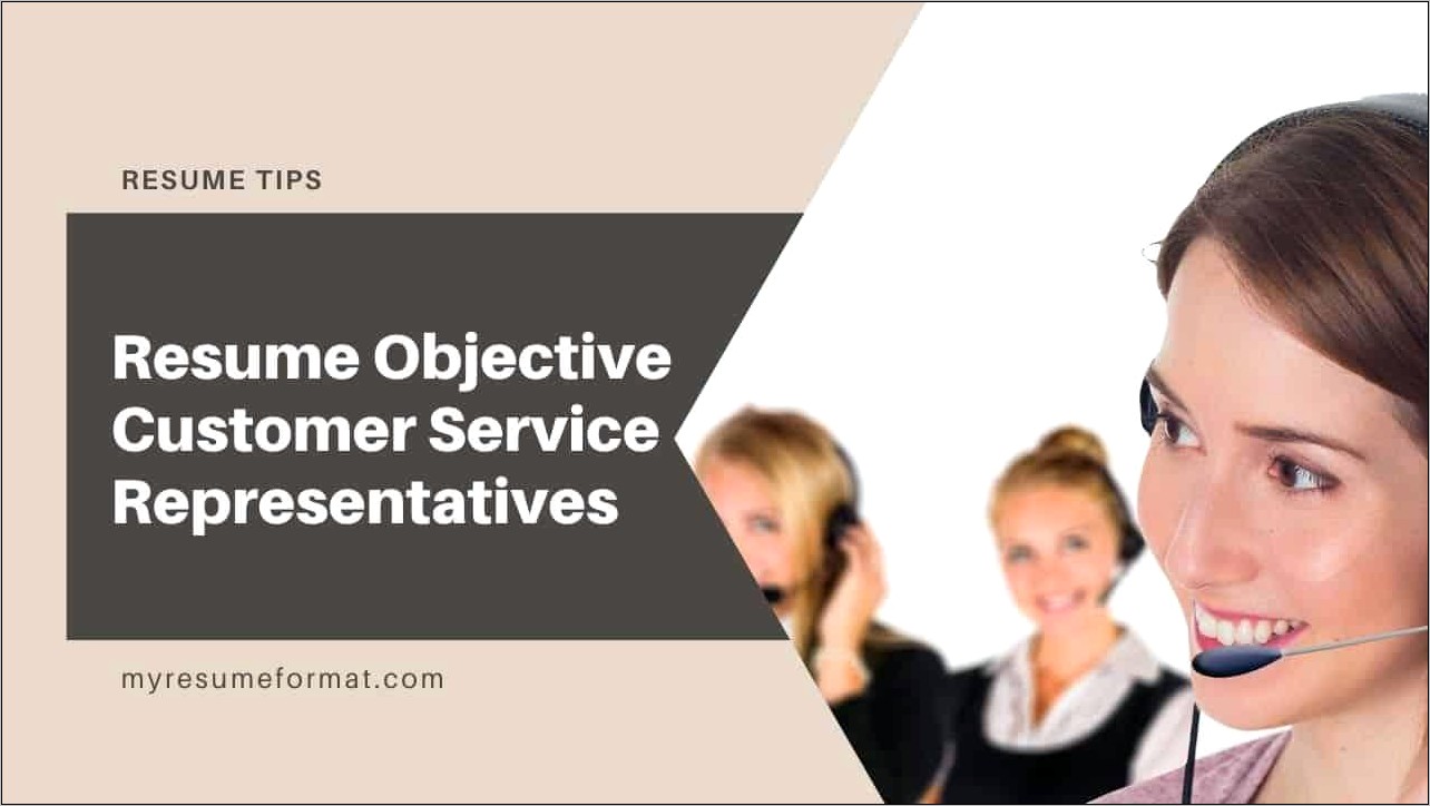 Customer Service Resume Objective Examplesw