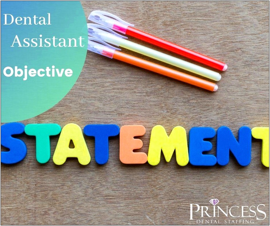 Dental Hygiene Resume Objective Statement
