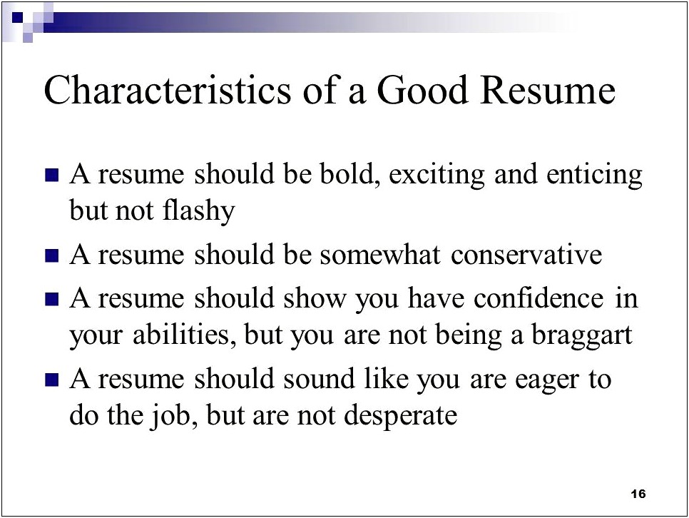 Describe The Characteristics Of A Good Resume