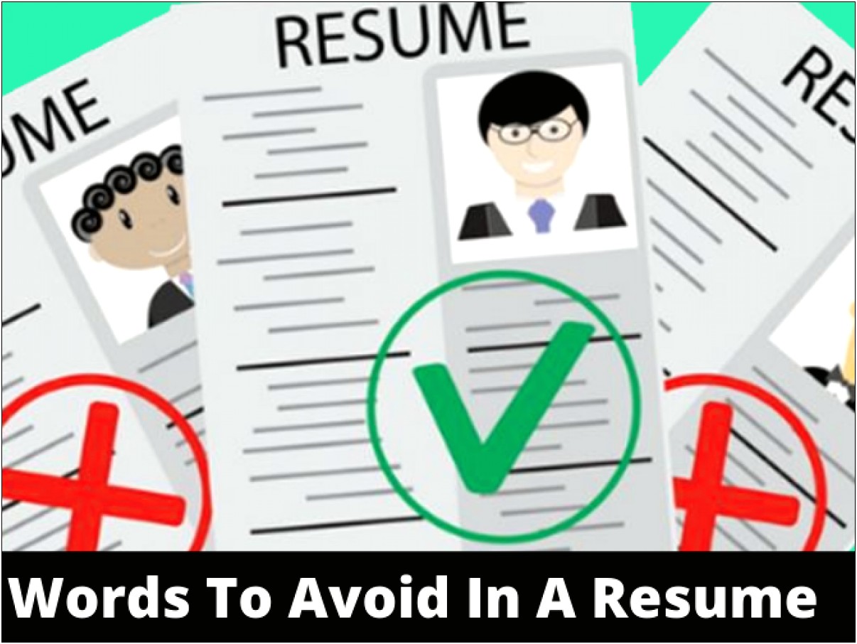 Dont Use The Word The In Resume
