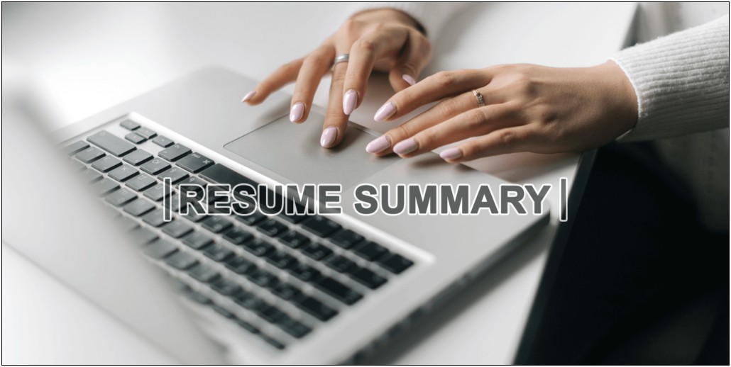 Examples Of A Qualification Summary On A Resume