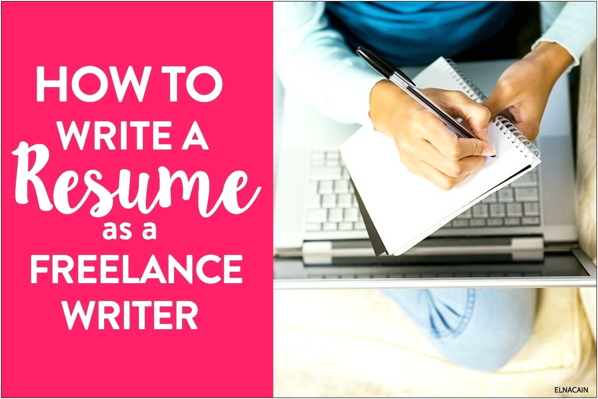 Freelance Writer Objective Resume Example