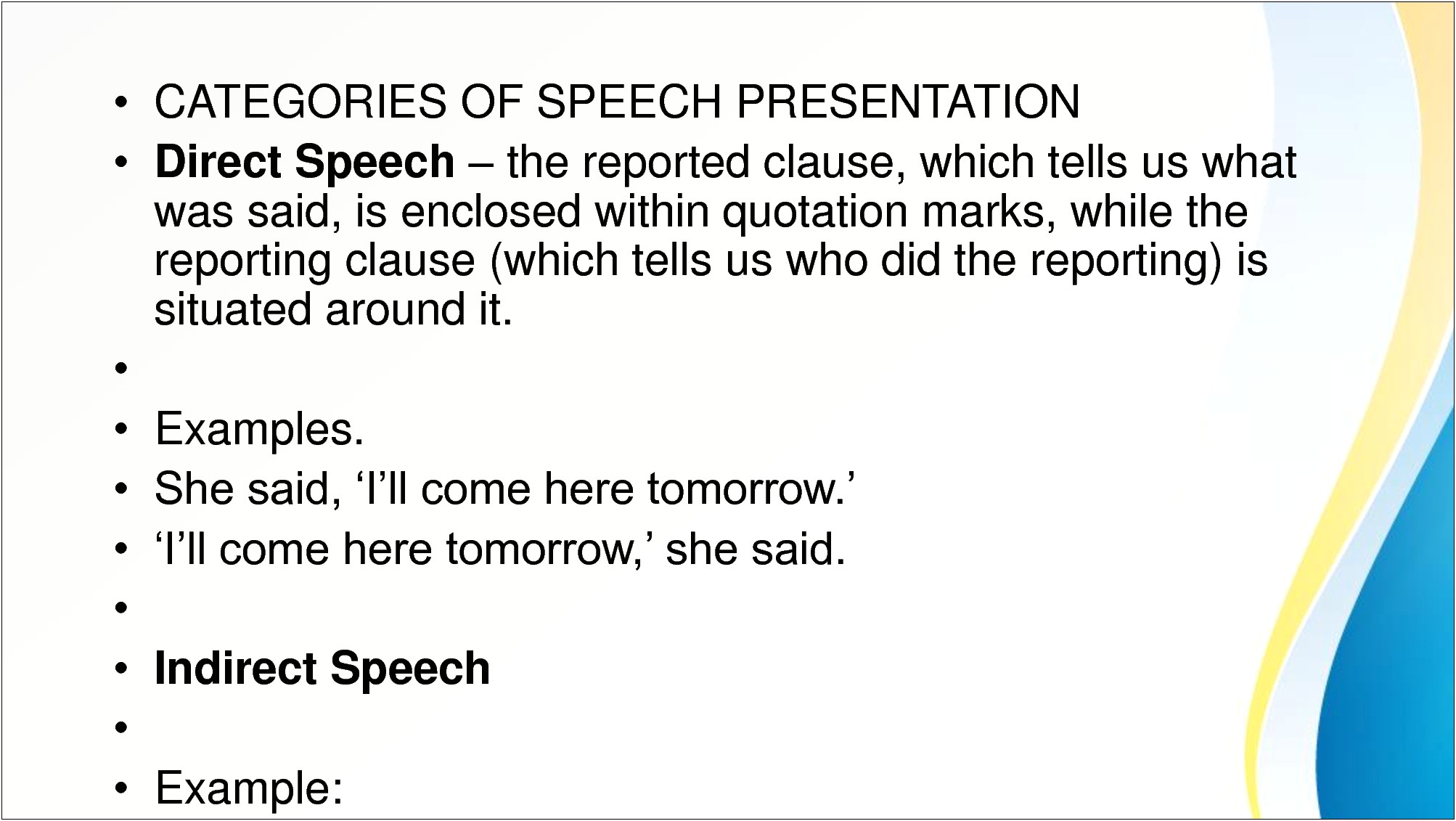 Indirect Speech Examples In Resume