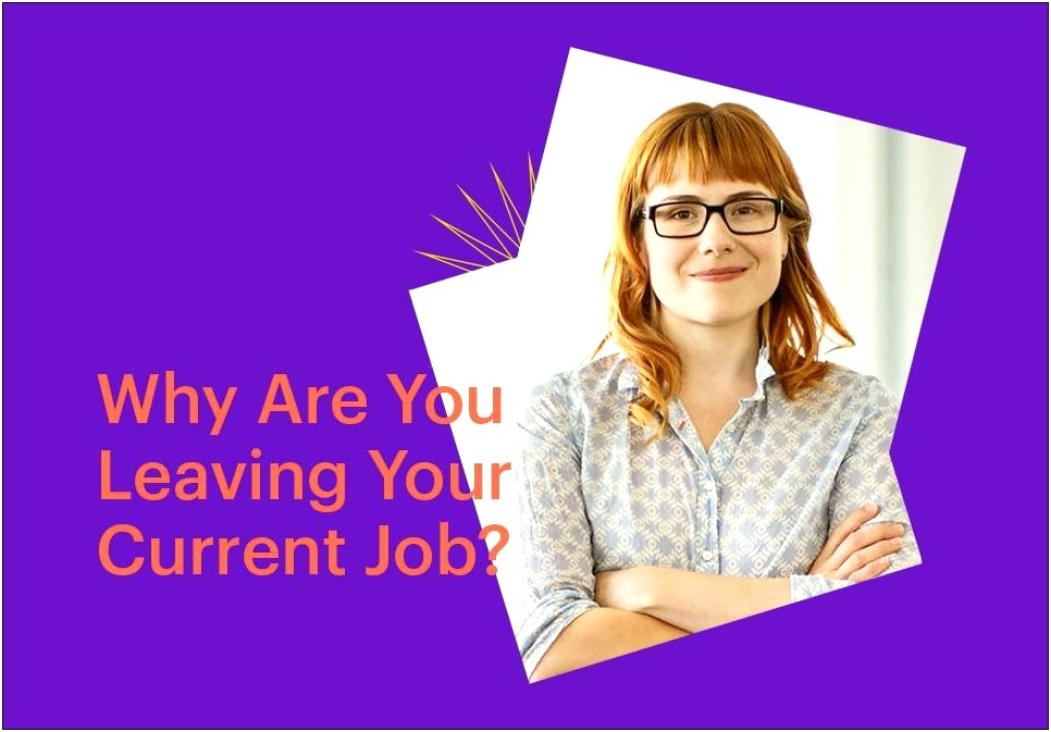 Leave Current Job Off Resume