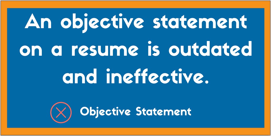 Leaving Out An Objective On A Resume
