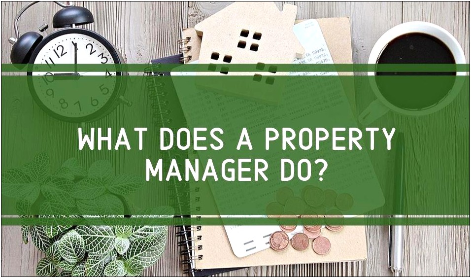 List Of Property Manager Duties For Resume