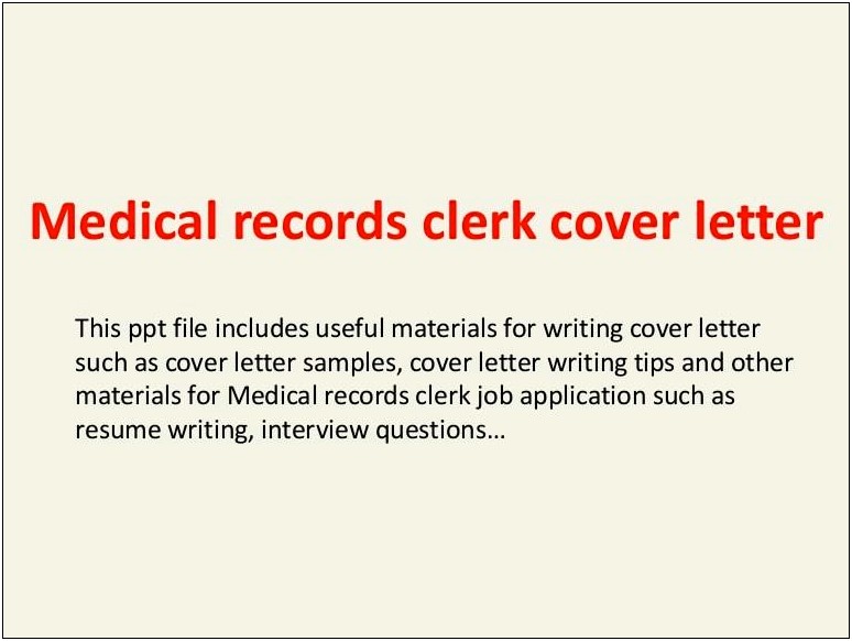 Medical Records Clerk Job Resume