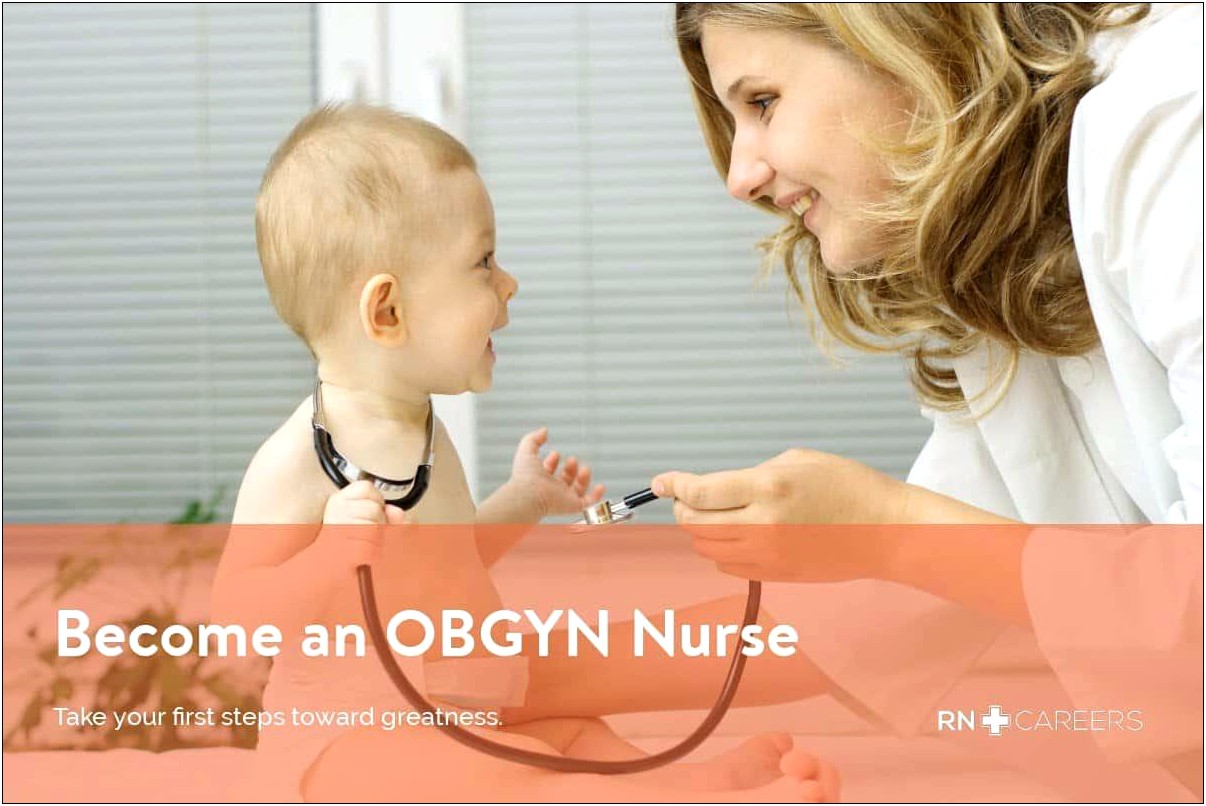 Ob Gyn Nurse Resume Examples