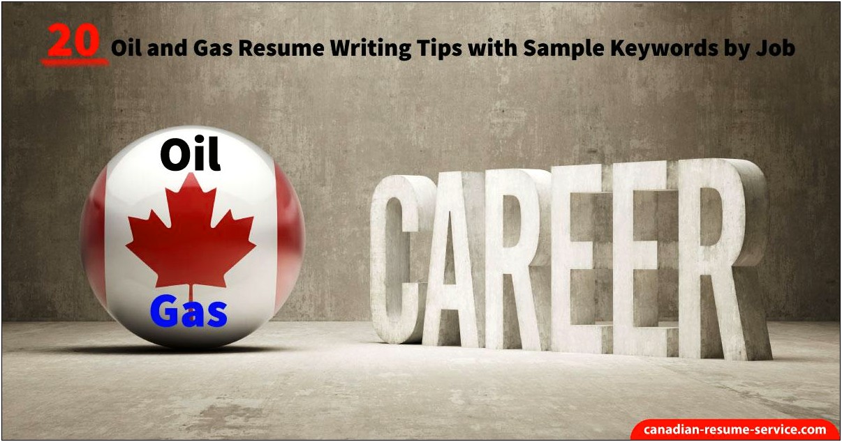 Objective For A Resume For Oil Field