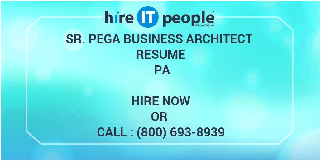 Pega Business Architect Resume Samples Indeed