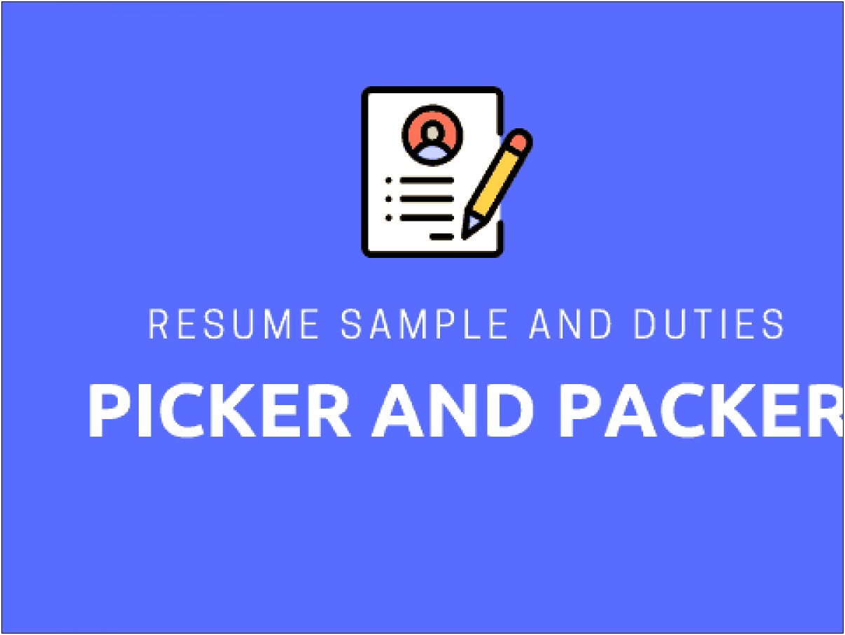 Picking And Packing Skills For Resume