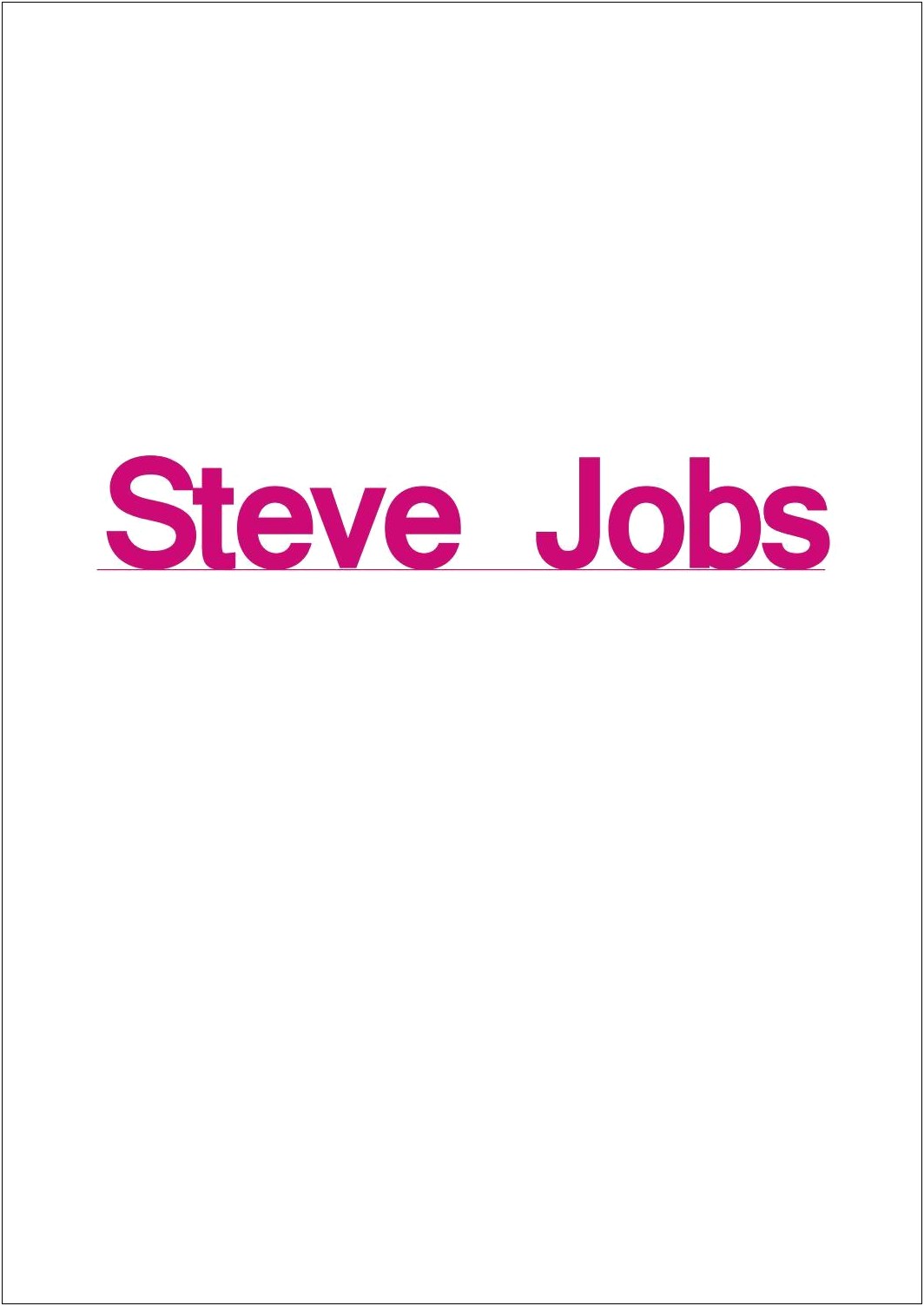 Quien Fue Steve Jobs Resumen