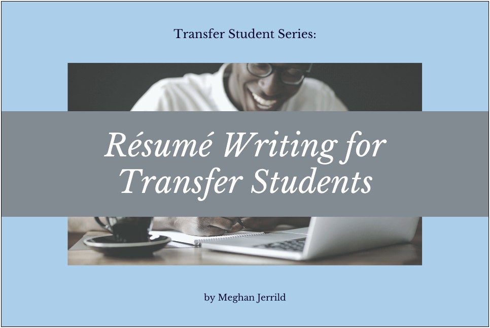Resume Example For College Transfer