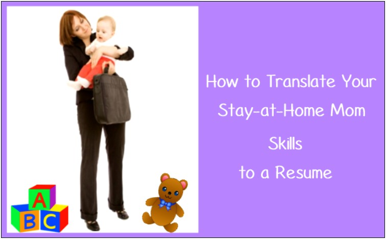 Resume Objective For A Stay At Home Mom