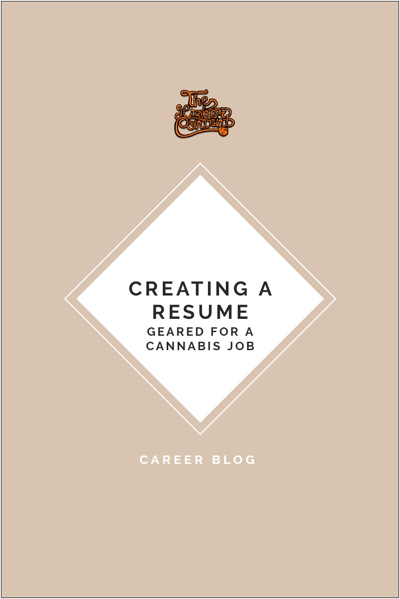 Resume Samples For Cannabis Jobs