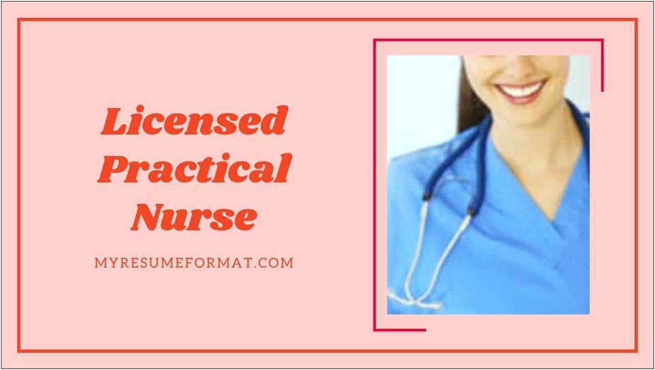 Sample Licensed Vocational Nurse Resume