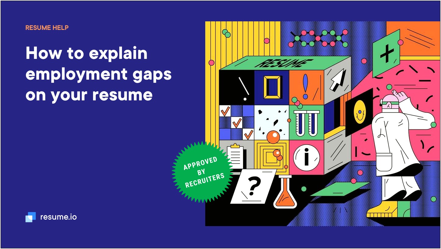 Sample Resume Explaining Gaps In Employment