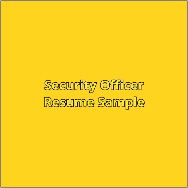 Sample Resume For Private Security