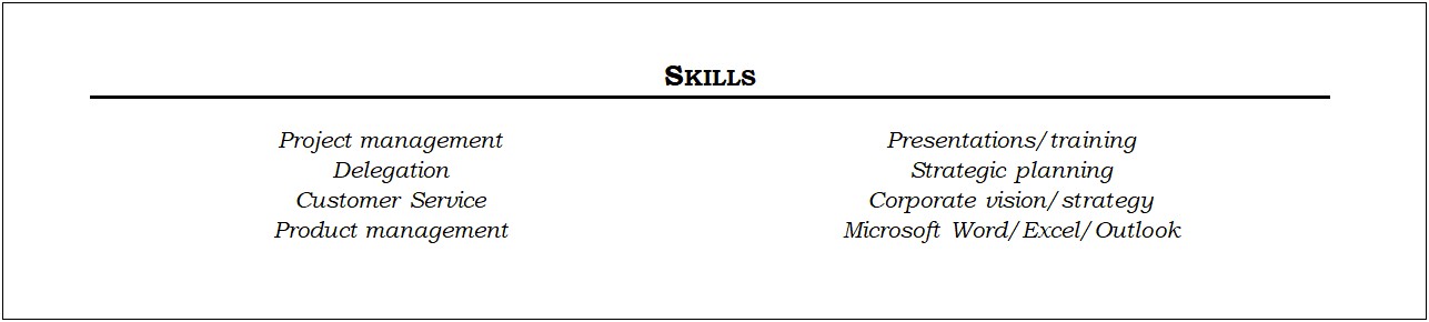 Skills Section Of Resume Formatting