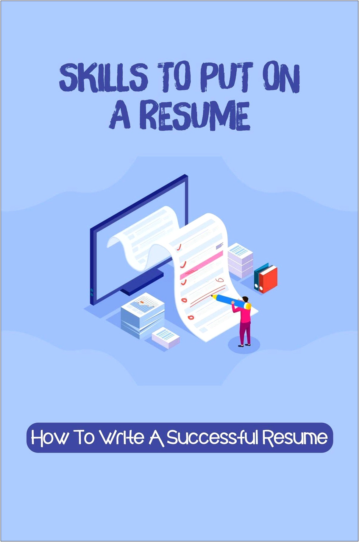 Skills To Write Resume Book