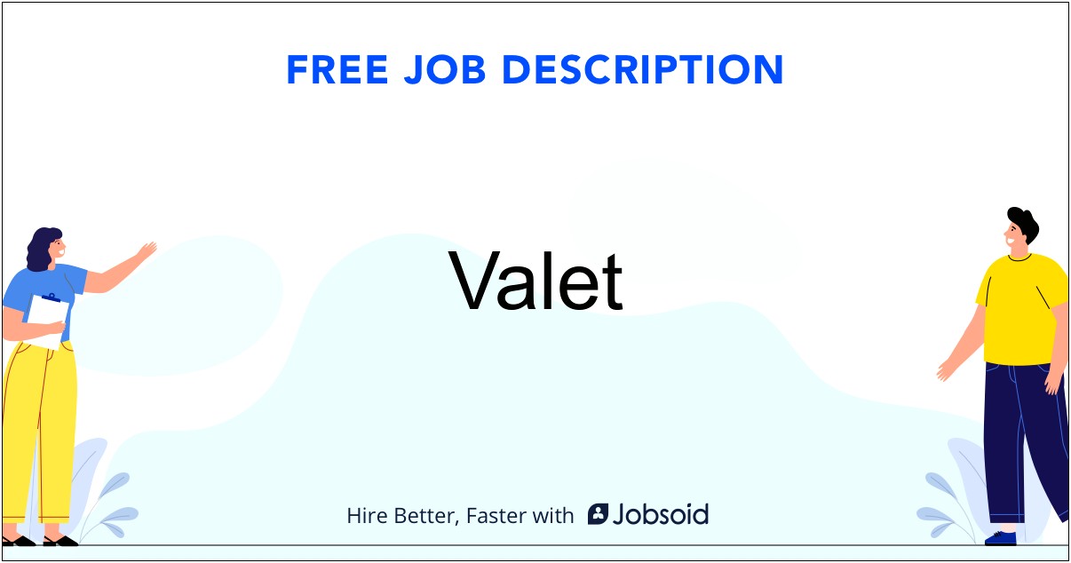 Valet Job Description For Resume