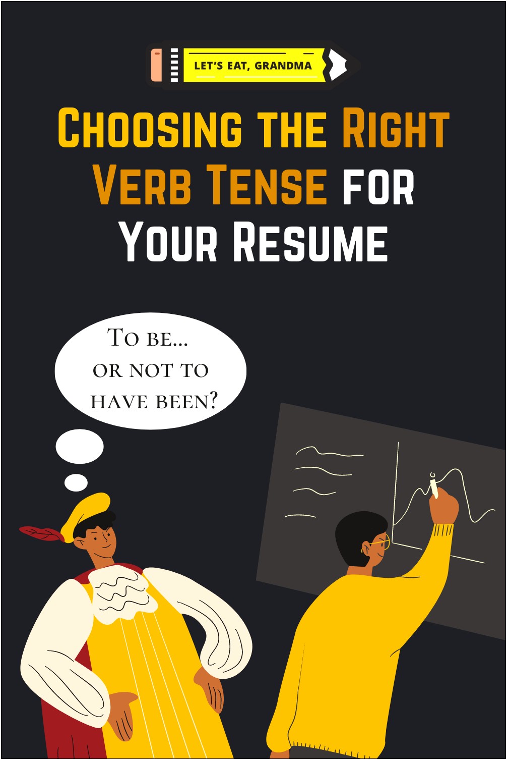 Verb Tense Resume Current Job