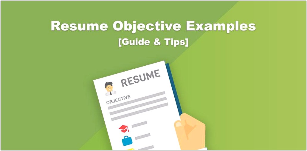 Write The Perfect Resume Objective