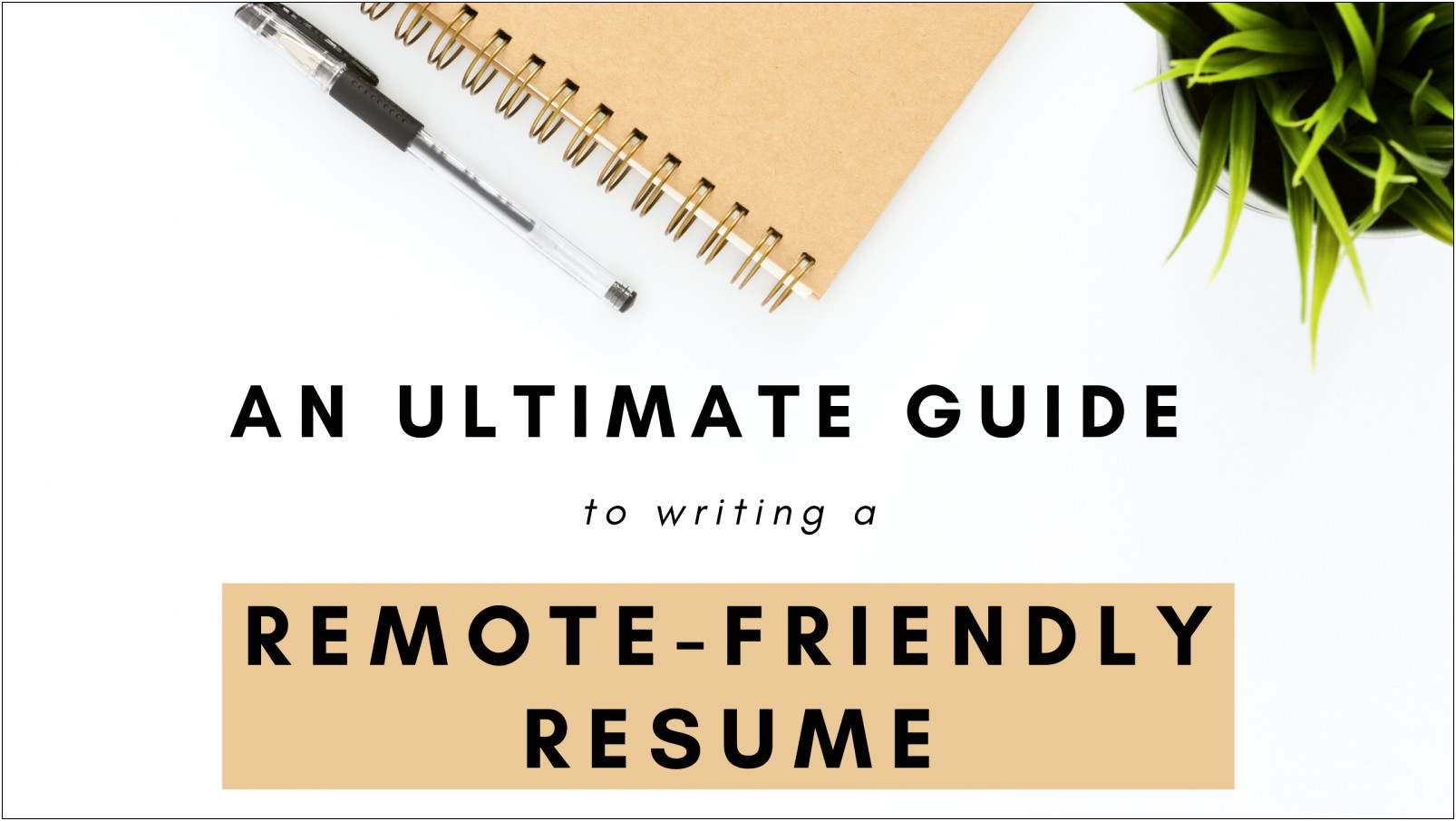 Writing A Remote Job Resume