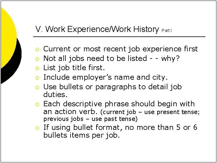 Should Current Job Use Past Tense On Resume
