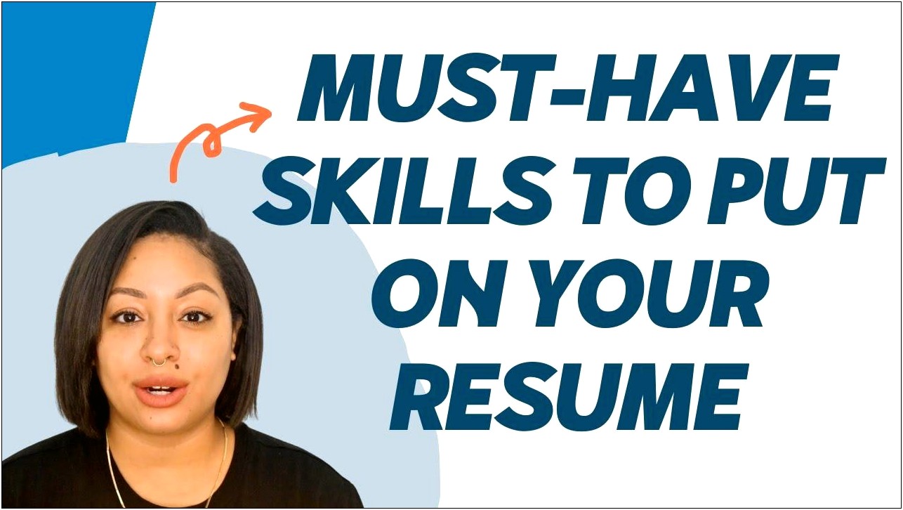 Top 5 Best Skills To List On Resume