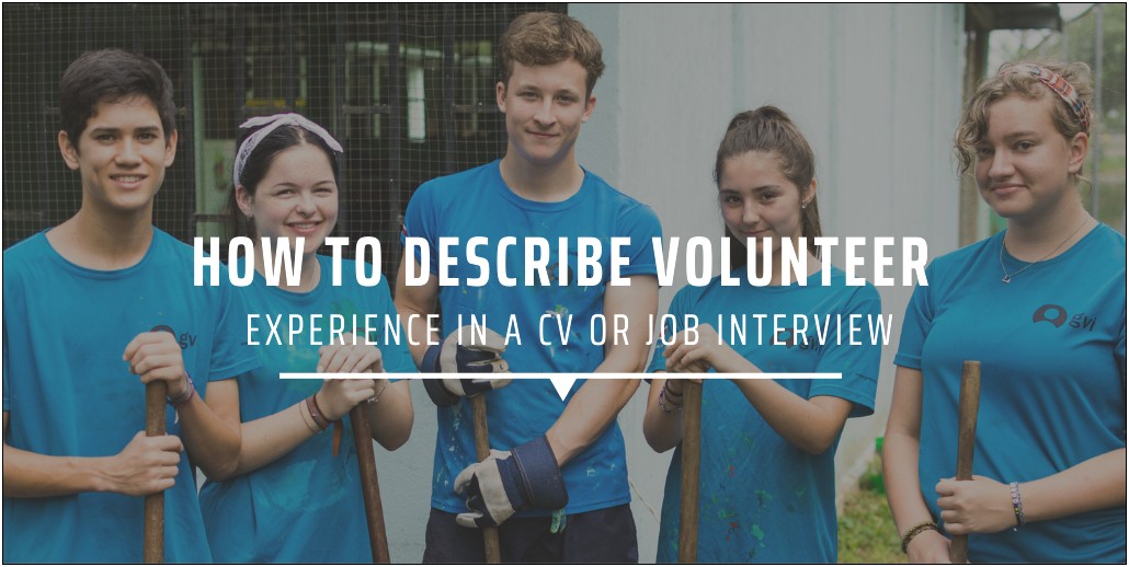 Turning Volunteer Experience Into A Resume