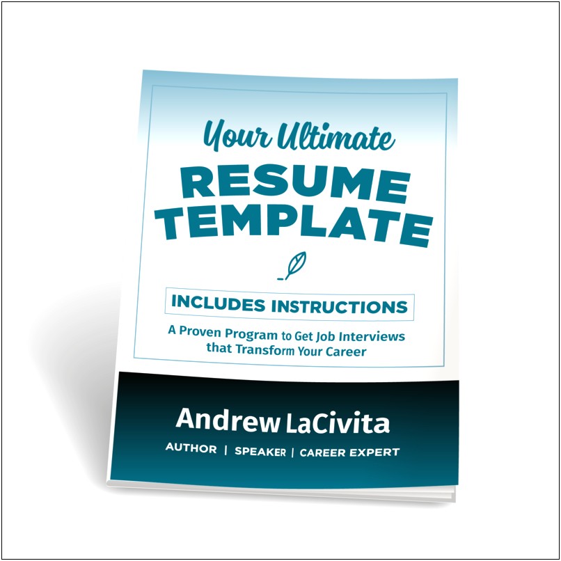 Ultimate Resume Template By Andrew Lacivita