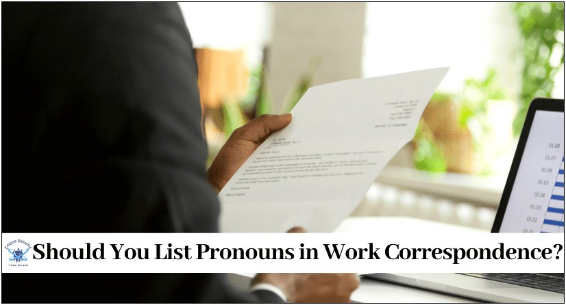 Where To Put Gender Pronouns On Resume