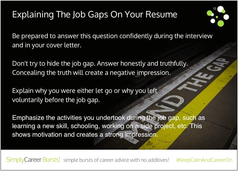 Wording For Explaining Gaps N Employment On Resume